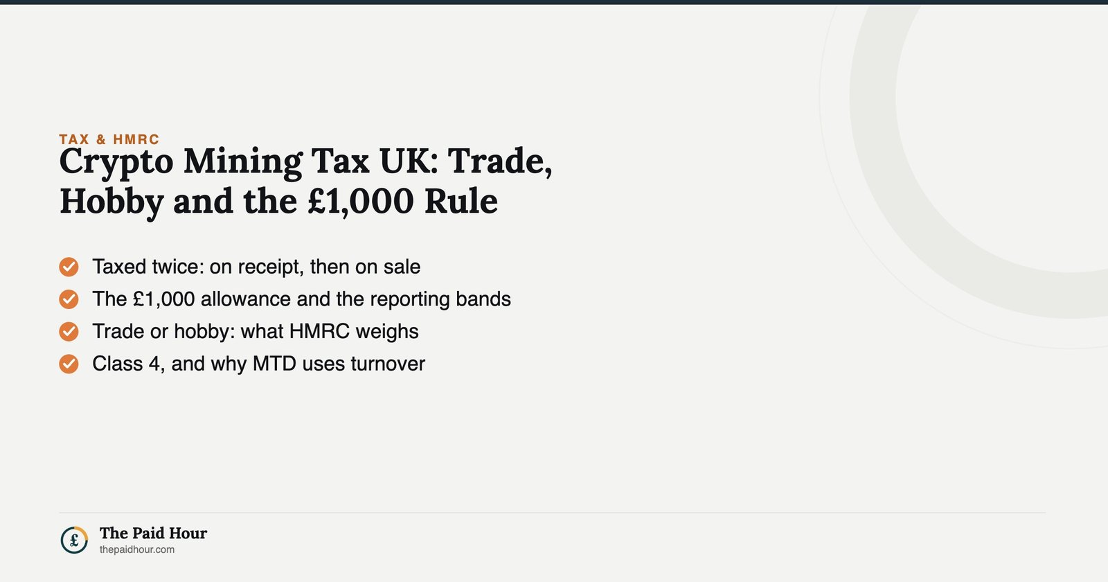 Crypto Mining Tax UK: Trade, Hobby and the £1,000 Rule — how HMRC taxes mined cryptoassets, the £1,000 allowance and the trade test | The Paid Hour