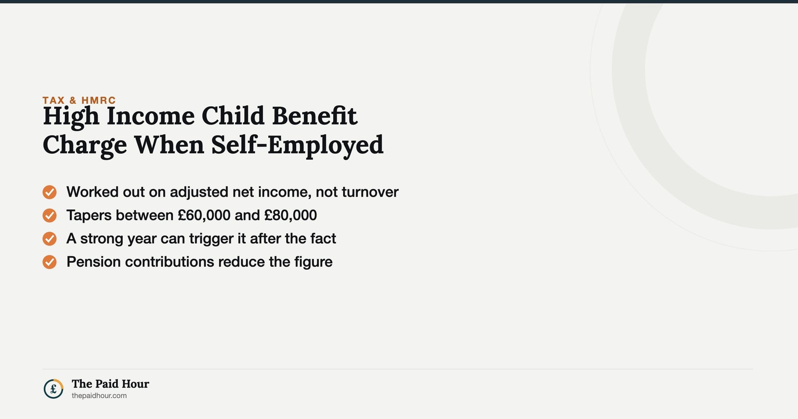 High Income Child Benefit Charge When Self-Employed — the charge runs on adjusted net income, tapering between £60,000 and £80,000, and pension contributions genuinely reduce it. | The Paid Hour