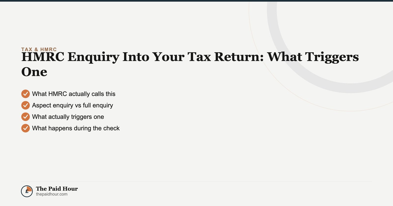 HMRC Enquiry Into Your Tax Return: What Triggers One — Tax & HMRC guide for UK sole traders | The Paid Hour