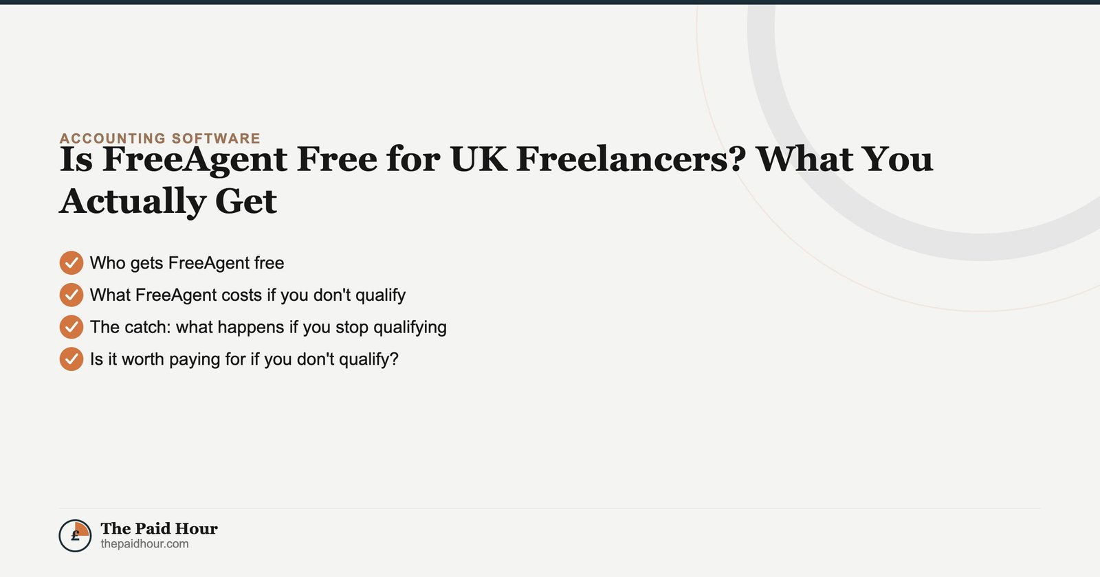 Is FreeAgent Free for UK Freelancers? What You Actually Get — Accounting Software guide for UK sole traders | The Paid Hour