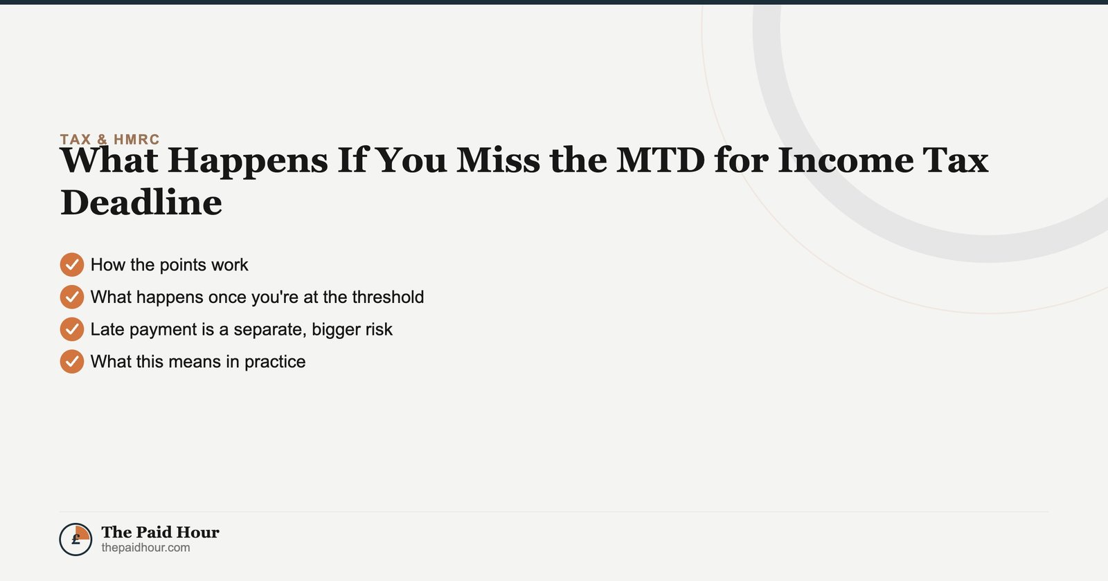 MTD penalty points: what happens if you miss the MTD for Income Tax deadline — Tax & HMRC guide for UK sole traders | The Paid Hour
