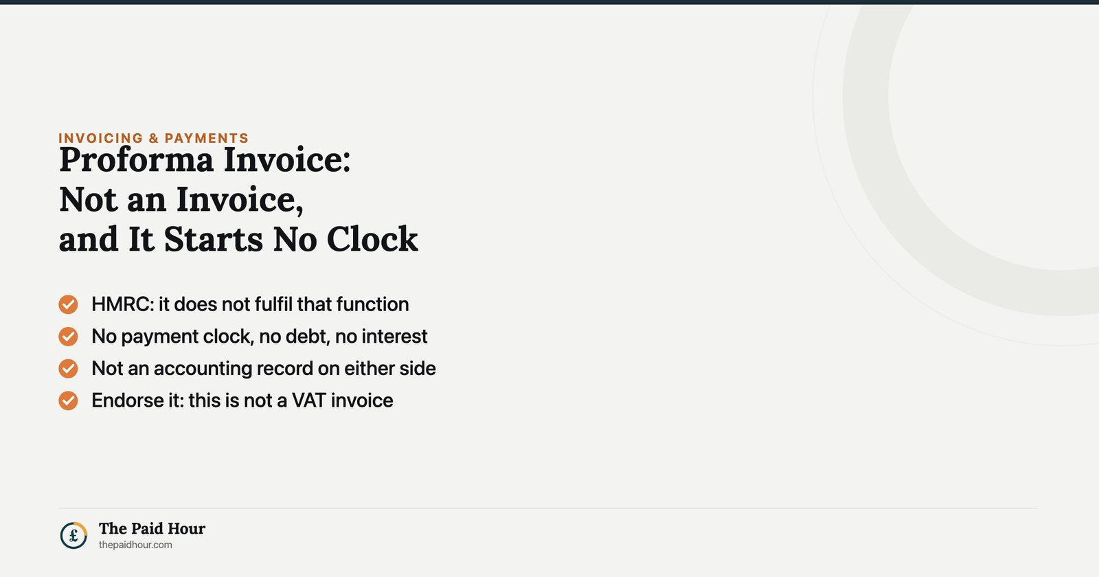 Proforma Invoice: Not an Invoice, and It Starts No Clock | The Paid Hour