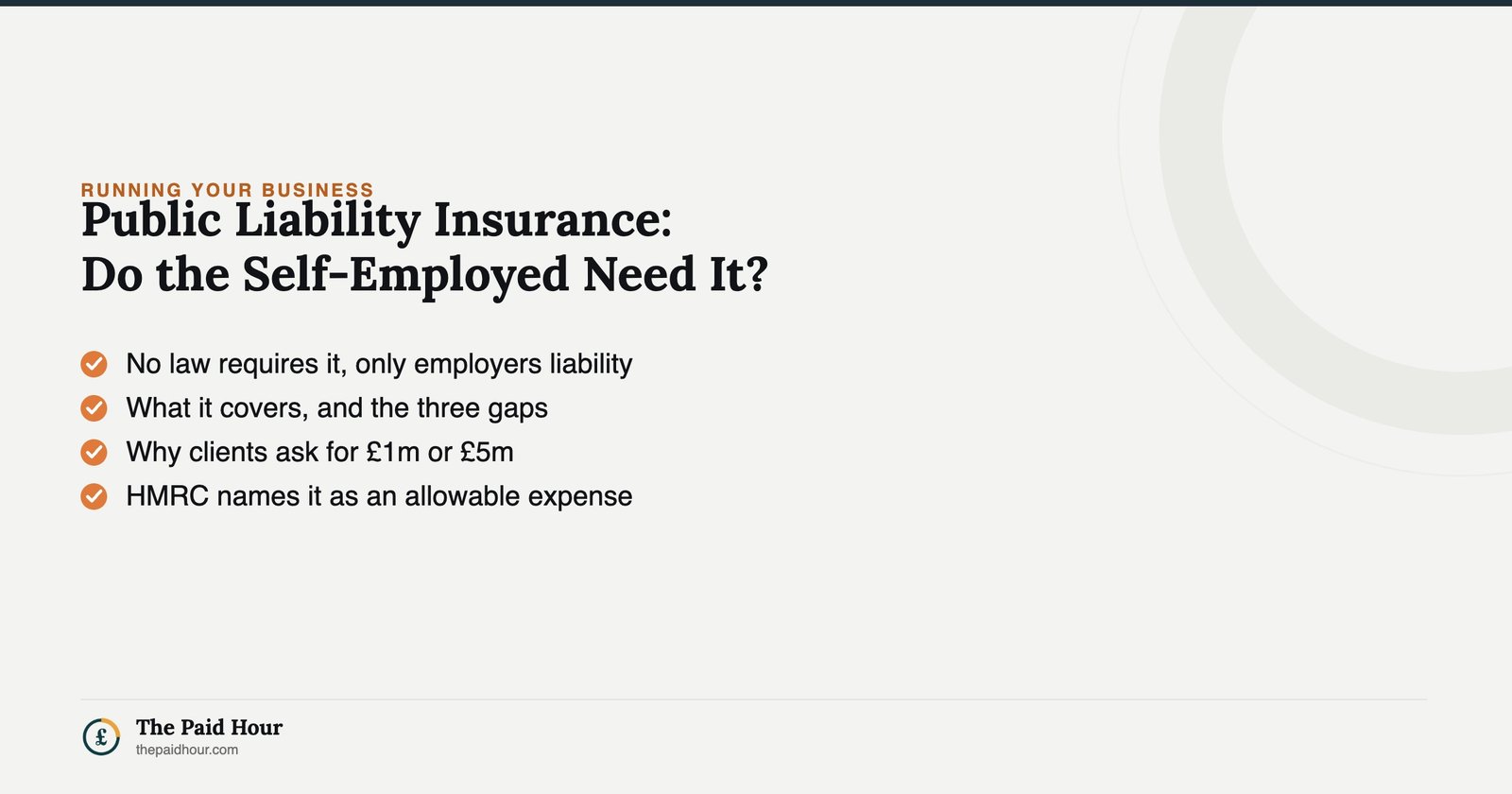 Public Liability Insurance: Do the Self-Employed Need It? — no law requires public liability, only employers liability at £5 million minimum | The Paid Hour