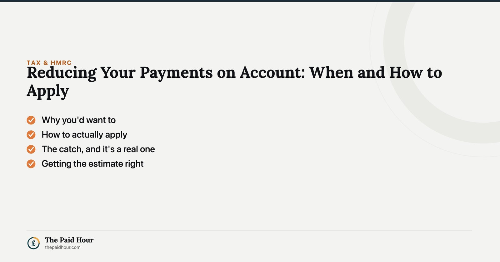 Reducing Your Payments on Account: When and How to Apply — Why you'd want to; How to actually apply; The catch, and it's a real one; Getting the estimate right | The Paid Hour