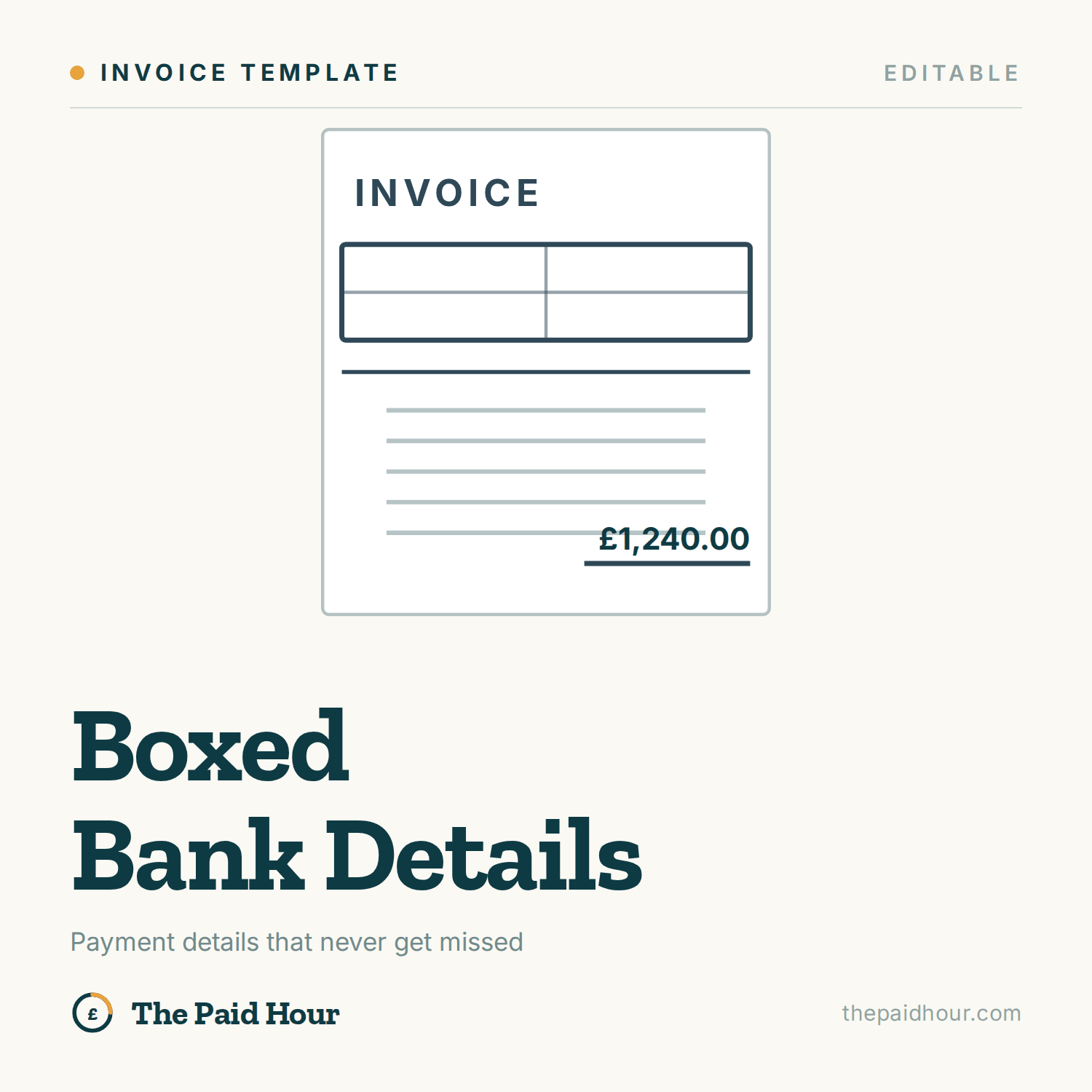 Boxed bank details UK invoice template preview, The Paid Hour