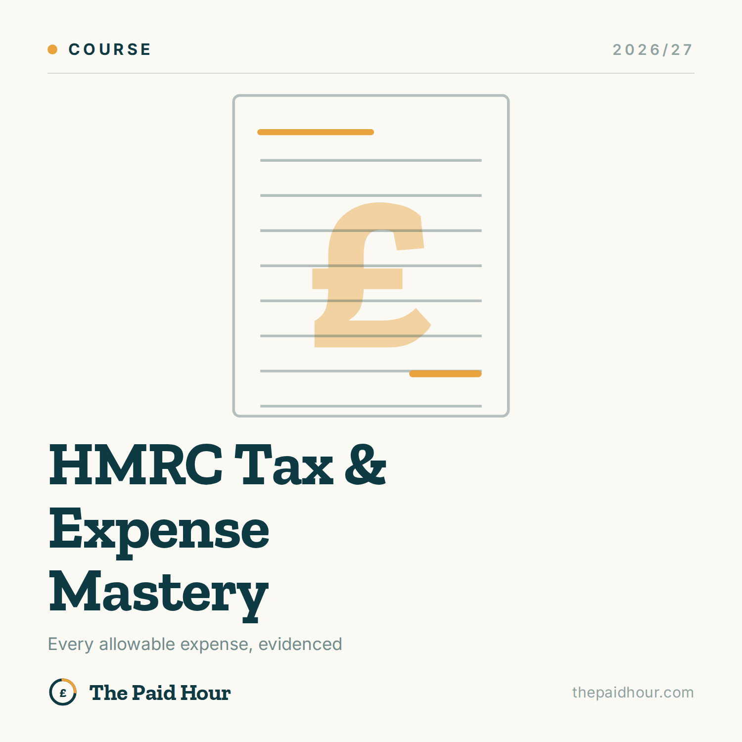 HMRC Tax and Expense Mastery 2026/27 course cover, The Paid Hour