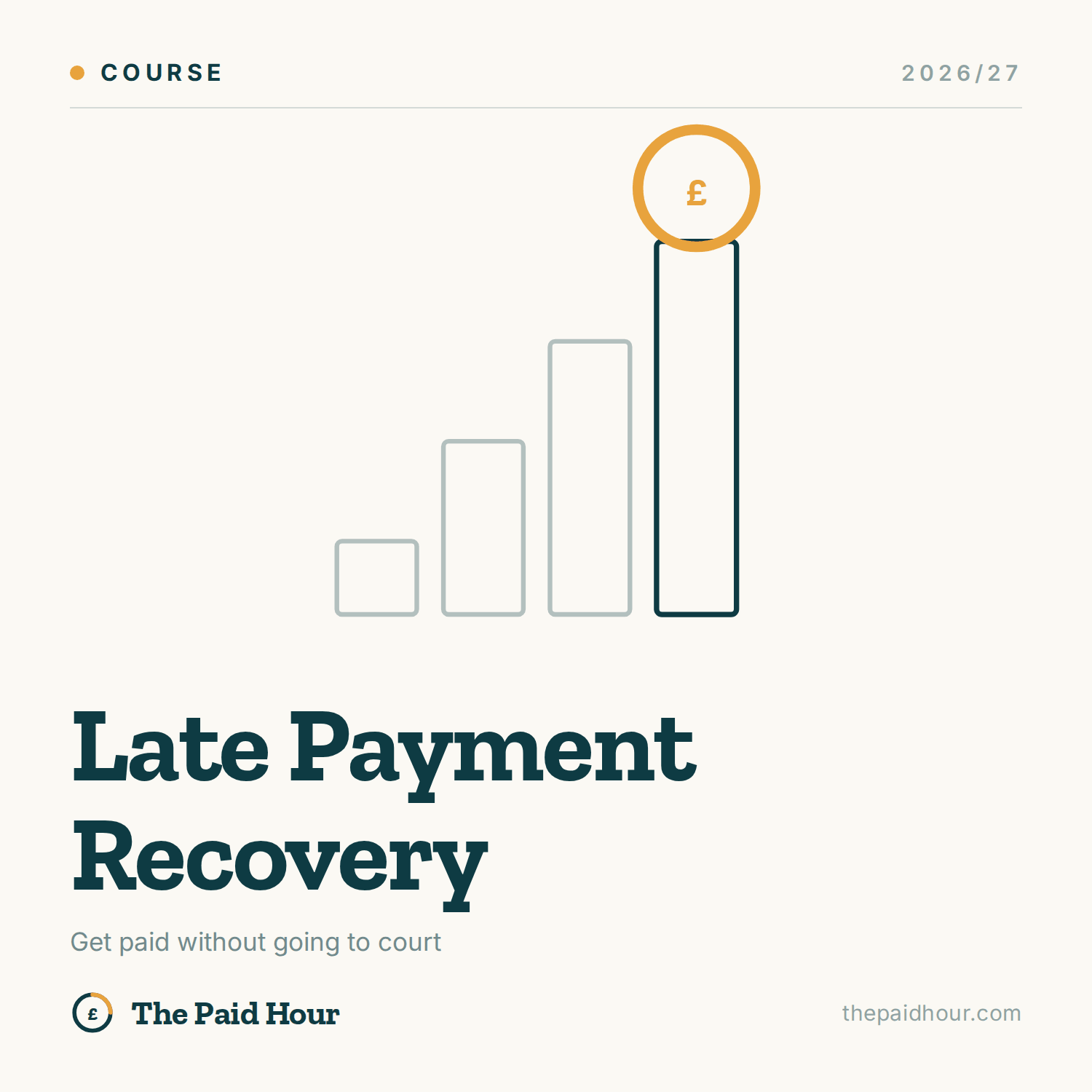 Late Payment Recovery course cover, The Paid Hour