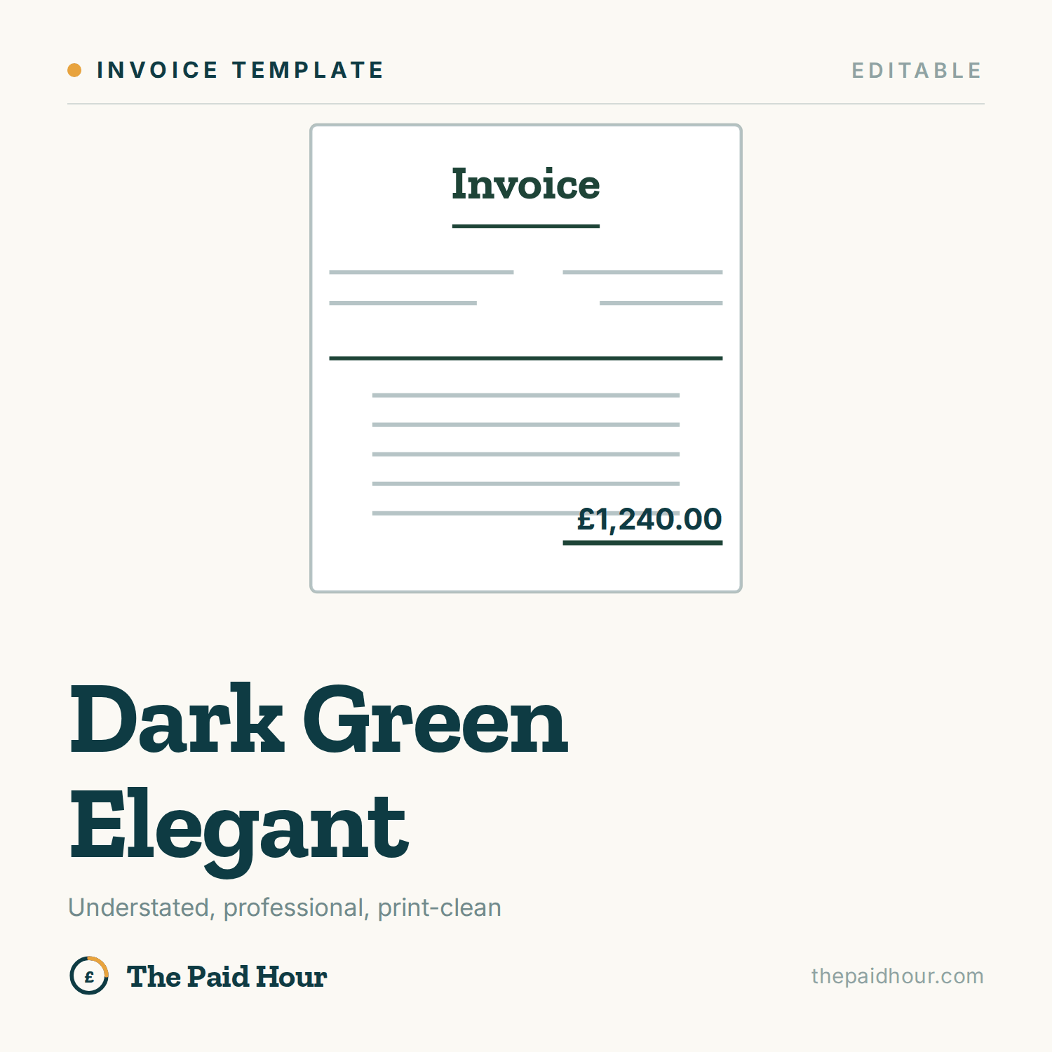 Dark Green Elegant UK invoice template preview, The Paid Hour