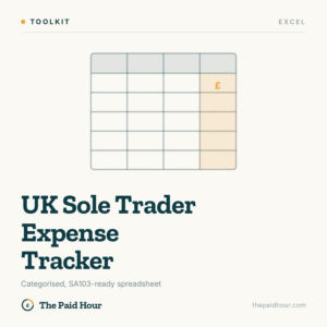 UK Sole Trader Expense Tracker spreadsheet cover, The Paid Hour