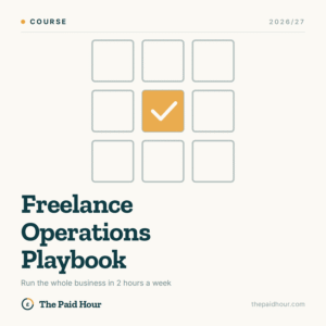 Freelance Operations Playbook course cover, The Paid Hour